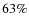 $63\%$