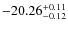 $-20.26^{{\rm + 0.11}}_{{\rm -0.12}}$