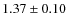 $1.37\pm0.10$