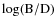 $\log({\rm B/D})$