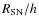 $R_{\rm SN}/h$