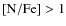 $[{\rm N}/{\rm Fe}]>1$