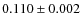 $0.110 \pm 0.002$