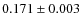 $0.171 \pm 0.003$