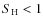 $S_{\rm H}<1$