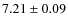 $7.21\pm 0.09$