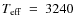 $T_{{\rm eff}}~=~3240$