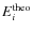 $E_i^{\rm theo}$