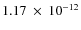 $1.17~\times~10^{-12}$