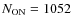 $N_{\rm ON} = 1052$