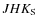 $JHK_{\rm S}$