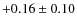 $+0.16\pm 0.10$