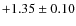 $+1.35\pm 0.10$