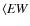 $\langle{\it EW}$