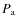 $P_{\rm a}$