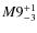 $M9^{\rm +1}_{-3}$