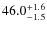 $\rm 46.0^{+1.6}_{-1.5}$