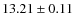 $13.21\pm0.11$