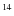 $\rm ^{14}$