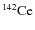 $\rm ^{142}Ce$