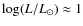 $\log(L/L_\odot) \approx 1$