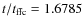 $t/t_{\rm ffc}=1.6785$