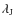 $\lambda_{\rm J}$