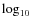 $\log_{10}$