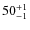 $50^{\rm +1}_{-1}$