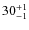 $30^{\rm +1}_{-1}$