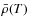 ${\bar \rho}(T)$