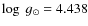 $\log~g_\odot = 4.438$