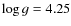 $\log g=4.25$