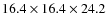 $16.4 \times 16.4 \times
24.2$