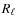 $R_{\ell}$
