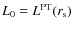 $L_0=L^{\rm PT}(r_{\rm s})$