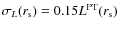 $\sigma _{L}(r_{\rm s}) = 0.15 L^{\rm PT}(r_{\rm s})$