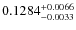 $0.1284^{\rm +0.0066}_{-0.0033}$