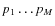 $p_1\dots{}p_M$