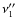 $\nu_{1}''$