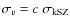 $\sigma_v = c\;\sigma_{\rm kSZ}$