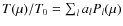 $T(\mu )/T_0 = \sum_l a_l P_l(\mu) $