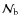 ${\cal N}_{\rm b}$