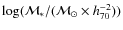 $\log ({\cal M}_*/({\cal M}_{\odot} \times h_{70}^{-2}))$