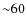${\sim}60$