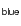 $\mathsf{_{blue}}$