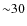 ${\sim}30$