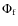 $\Phi_{\rm f}$