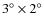 $3^{\circ}\times2^{\circ}$