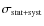 $\sigma_{\mbox{\tiny {stat+syst}}}$